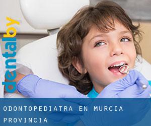 Odontopediatra en Murcia (Provincia)