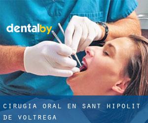 Cirugía Oral en Sant Hipòlit de Voltregà