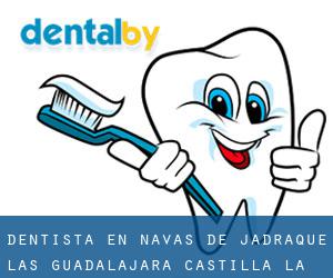 dentista en Navas de Jadraque (Las) (Guadalajara, Castilla-La Mancha)