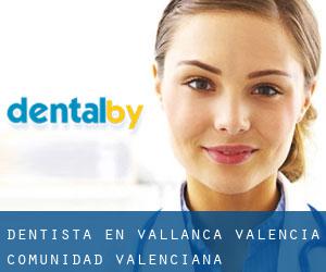 dentista en Vallanca (Valencia, Comunidad Valenciana)